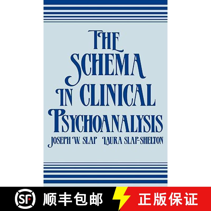 【3-4周达】The Schema in Clinical Psychoanalysis [9780881630893]