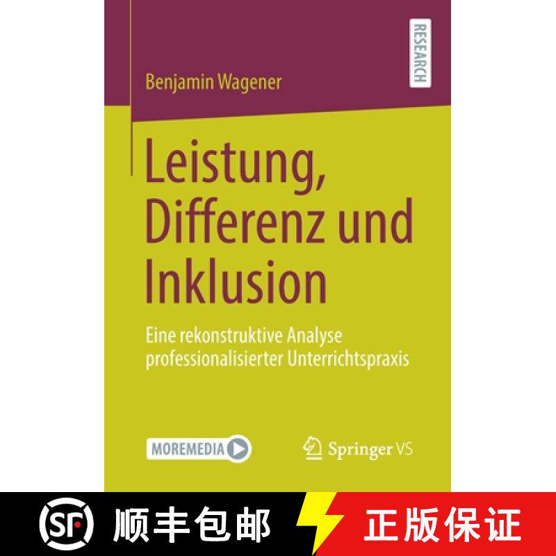 【3-4周达】Leistung, Differenz und Inklusion : Eine rekonstruktive Analyse professionalisierter Unter... [9783658312039]