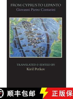 【3-4周达】From Cyprus to Lepanto: History of the Events, Which Occurred from the Beginning of the Wa... [9781599103815]