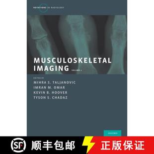 【3-4周达】Musculoskeletal Imaging Volume 1: Trauma, Arthritis, and Tumor and Tumor-Like Conditions [9780190938161]