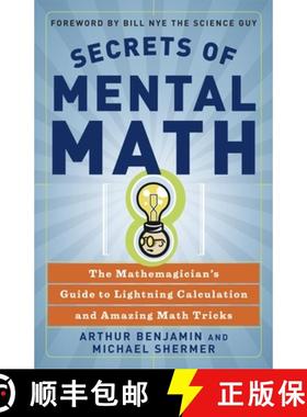 【3-4周达】Secrets Of Mental Math: The Mathemagician's Guide to Lightening Calculation and Amazing Ma... [9780307338402]