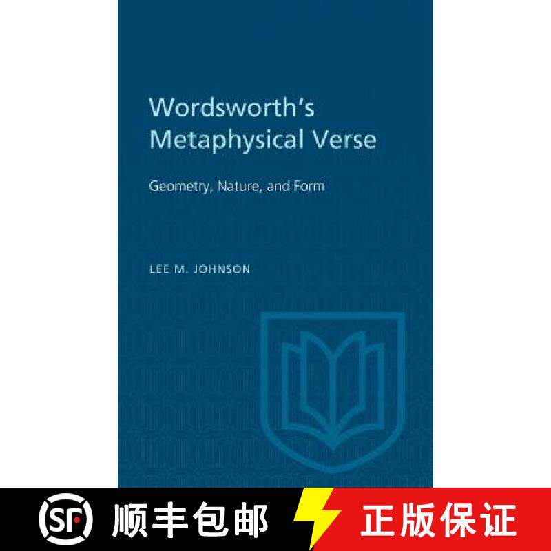 【3-4周达】Wordsworth's Metaphysical Verse : Geometry, Nature, and Form [9781487592066]