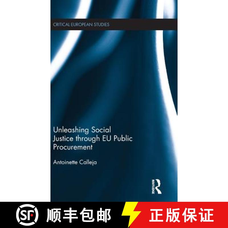 【3-4周达】Unleashing Social Justice through EU Public Procurement [9781138930896]