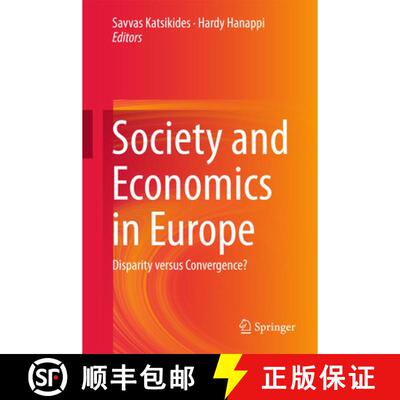 【3-4周达】精装 Society and Economics in Europe : Disparity versus Convergence? (1st ed. 2016) [9783319214306]