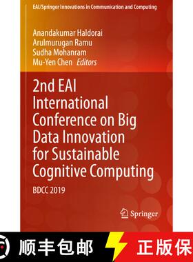 【3-4周达】2nd EAI International Conference on Big Data Innovation for Sustainable Cognitive Computin... [9783030475628]