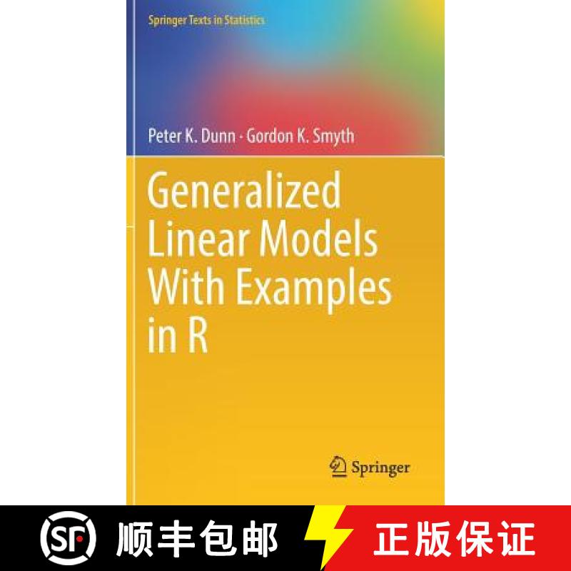 【3-4周达】Generalized Linear Models with Examples in R [9781441901170]