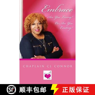 【3-4周达】Embrace: Are You Living? Or Are You Existing? [9780692680643]