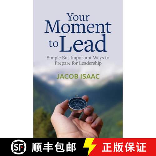 【3-4周达】Your Moment to Lead: Simple But Important Ways to Prepare for Leadership [9780473669560]