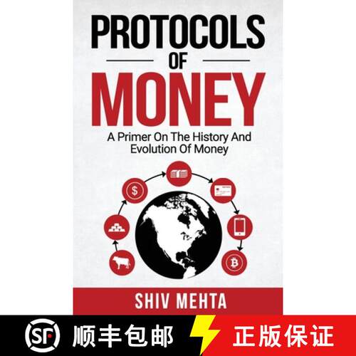【3-4周达】Protocols of Money: A Primer on the History and Evolution of Money [9780648927051]
