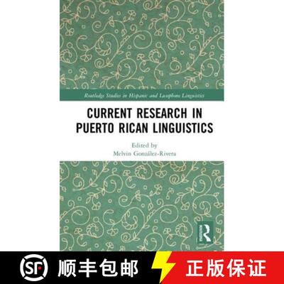 预订 Current Research in Puerto Rican Linguistics [9781138292666]