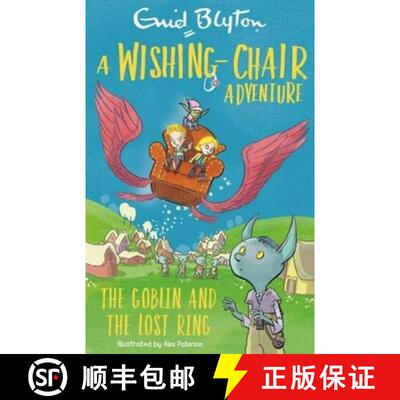 【3-4周达】A Wishing-Chair Adventure: The Goblin and the Lost Ring : Colour Short Stories [9781444962390]