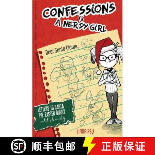 预订 Letters To Santa, The Easter Bunny, And Other Lame Stuff: Diary #4 (Confessions of a Nerdy Girl ... [9781949557084]