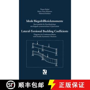【3-4周达】Ideale Biegedrillknickmomente / Lateral-Torsional Buckling Coefficients: Kurventafeln für... [9783528088248]
