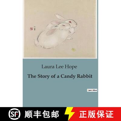 【3-4周达】The Story of a Candy Rabbit: Adventures of a Sweet Confection [9791041828586]