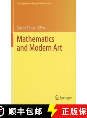 【3-4周达】Mathematics and Modern Art: Proceedings of the First ESMA Conference, Held in Paris, July ... [9783642244964]