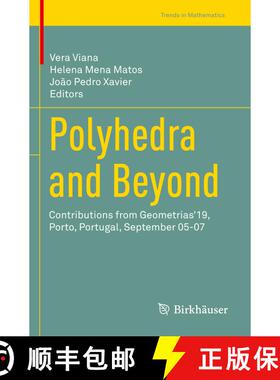 【3-4周达】Polyhedra and Beyond : Contributions from Geometrias'19, Porto, Portugal, September 05-07 [9783030991180]