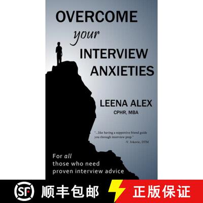 【3-4周达】Overcome your interview anxieties : Reduce your interview jitters [9781069330604]
