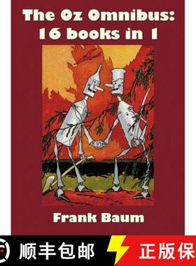 【3-4周达】Oz Omnibus (unabridged), Including: The Wonderful Wizard of Oz, The Marvelous Land of Oz, ... [9781781393345]