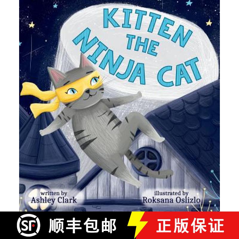 【3-4周达】Kitten the Ninja Cat [9780578509532]