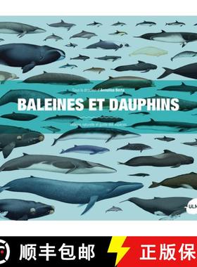 预订 Baleines et Dauphins: Histoire Naturelle et Guide des Especes [Whales, Dolphins and Porpoises: A... [9782841388516]