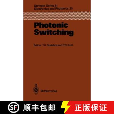 【3-4周达】Photonic Switching : Proceedings of the First Topical Meeting, Incline Village, Nevada, Ma... [9783642733901]