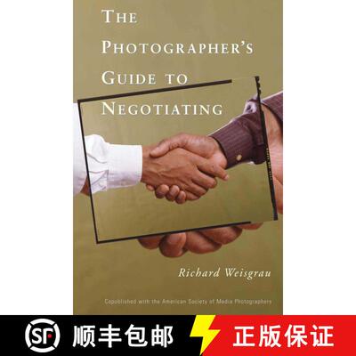 【3-4周达】The Photographer's Guide to Negotiating [9781581154146]