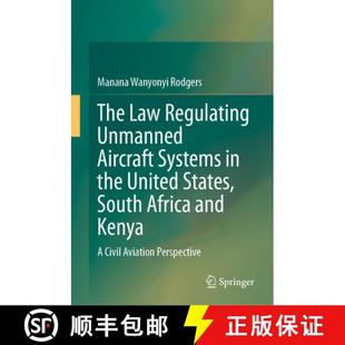 Africa South Kenya Regulating Systems the Aircraft States Unmanned 9783031499265 ... The 4周达 United Law and