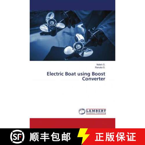 预订 Electric Boat using Boost Converter [9786202676083]