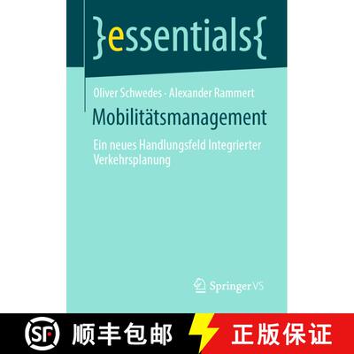 【3-4周达】Mobilitätsmanagement : Ein neues Handlungsfeld Integrierter Verkehrsplanung [9783658303891]