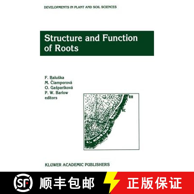 【4周达】Structure and Function of Roots: Proceedings of the Fourth International Symposium on Struct... [9780792328322]