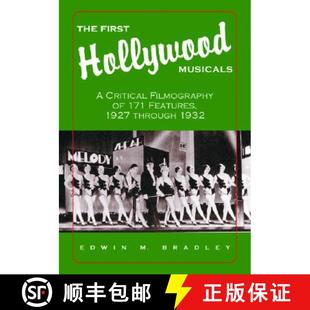 Musicals 1927 Hollywood The through Features Critical 1932 First 171 4周达 9780786420292 Filmography