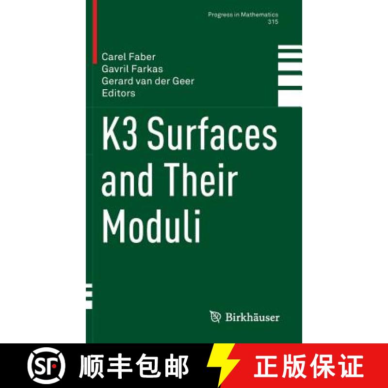 【3-4周达】K3 Surfaces and Their Moduli [9783319299587]
