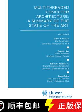 【3-4周达】Multithreaded Computer Architecture: A Summary of the State of the ART [9781461361619]