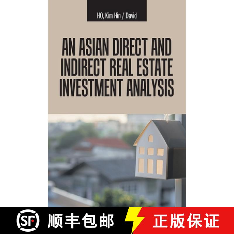 【2-3周达】An Asian Direct and Indirect  Real Estate Investment Analysis [9781543764086]