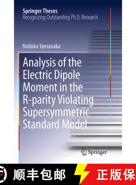 【3-4周达】Analysis of the Electric Dipole Moment in the R-parity Violating Supersymmetric Standard M... [9784431563617]