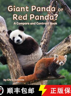 预订 Giant Panda or Red Panda? a Compare and Contrast Book [9781643519937]