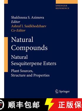 【3-4周达】Natural Compounds: Natural Sesquiterpene Esters. Part 1 and Part 2 [9781461405382]