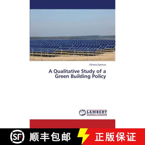 预订 A Qualitative Study of a Green Building Policy [9783659425622]
