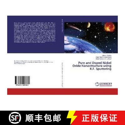 预订 Pure and Doped Nickel Oxide Nanostructure using R.F. Sputtering [9786202025188]