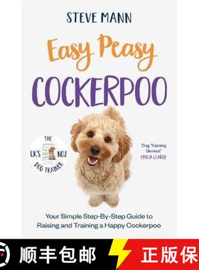【3-4周达】Easy Peasy Cockapoo: The pawfect Christmas gift for dog owners, soon-to-be owners and dog ... [9781788706865]