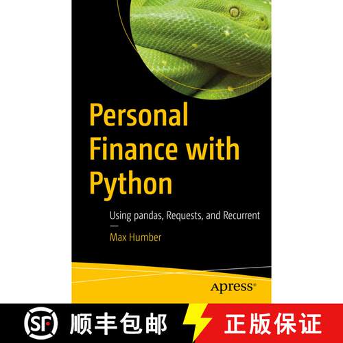 【3-4周达】Personal Finance with Python : Using pandas, Requests, and Recurrent (First Edition) [9781484238011]