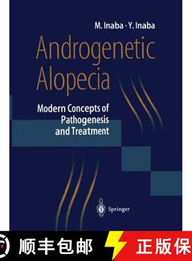 【3-4周达】Androgenetic Alopecia: Modern Concepts of Pathogenesis and Treatment [9784431670407]