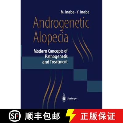 【3-4周达】Androgenetic Alopecia: Modern Concepts of Pathogenesis and Treatment [9784431670407]