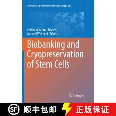 【3-4周达】Biobanking and Cryopreservation of Stem Cells [9783319832982]