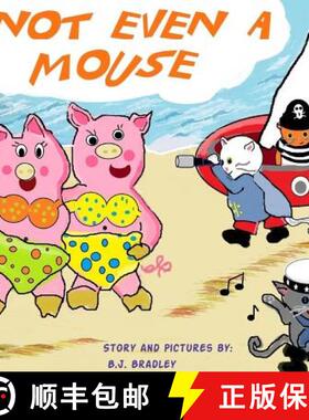 【3-4周达】Not Even a Mouse [9780578099002]