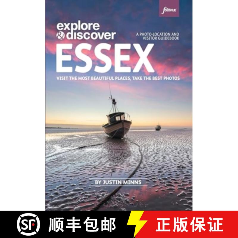 【3-4周达】Explore & Discover: Essex: Visit beautiful places, take the best photos [9781739508302]