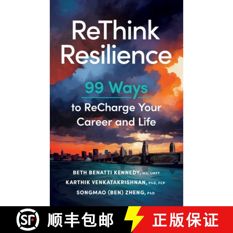 预订 ReThink Resilience: 99 Ways to ReCharge Your Career and Life [9781632998415]
