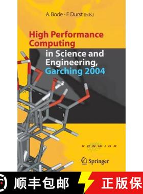 【3-4周达】High Performance Computing in Science and Engineering, Garching 2004: Transaction of the K... [9783540261452]