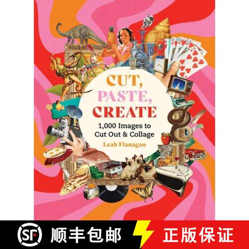【3-4周达】Cut, Paste, Create : 1,000 Images to Cut Out & Collage [9781846016615]