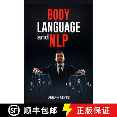 【3-4周达】Body Language and Nlp: Dark Psychology Master's Guide to a Comprehensive Study of Mind Con... [9783986536640]